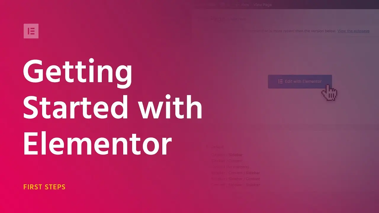 How to Use Elementor – Getting Started