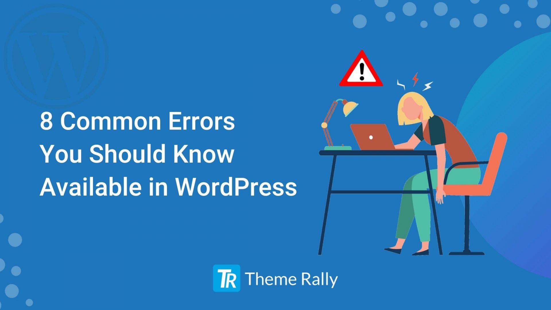 8 Common Errors You Should Know Available in WordPress